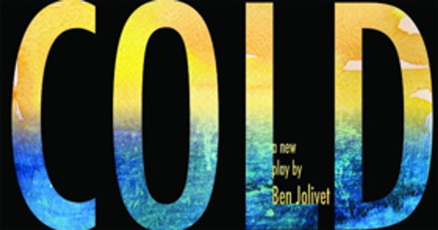 Tesseract Theatre Presents COLD  Image