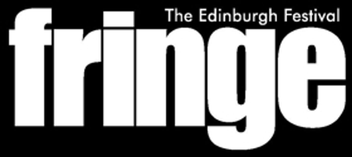 EDINBURGH 2018: BWW Guide To The Edinburgh Festival Fringe EDINBURGH 2018: BWW Guide To The Edinburgh Festival Fringe Image