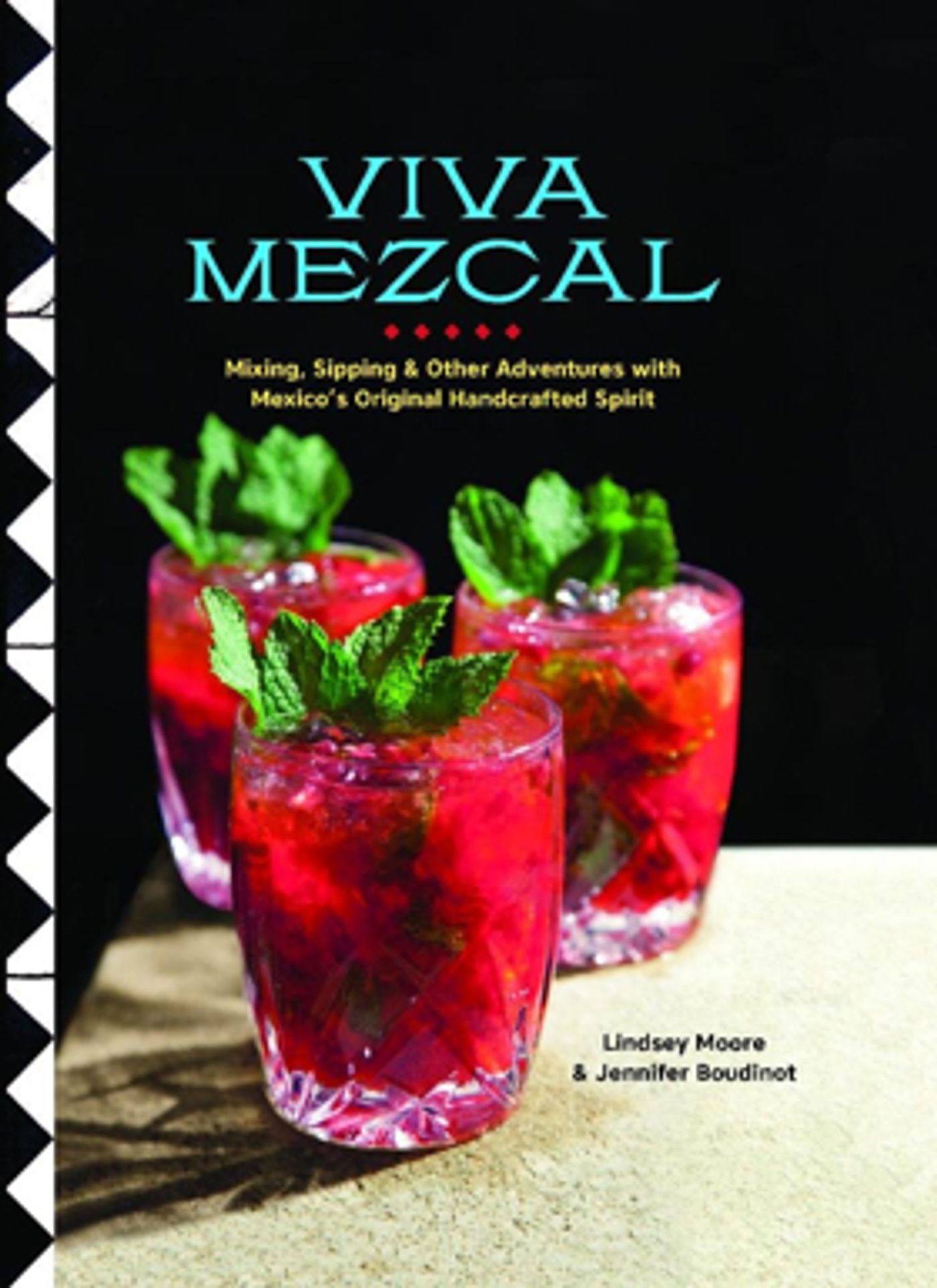 VIVA MEZCAL-A Book for Fascinating Information and Recipes  Image