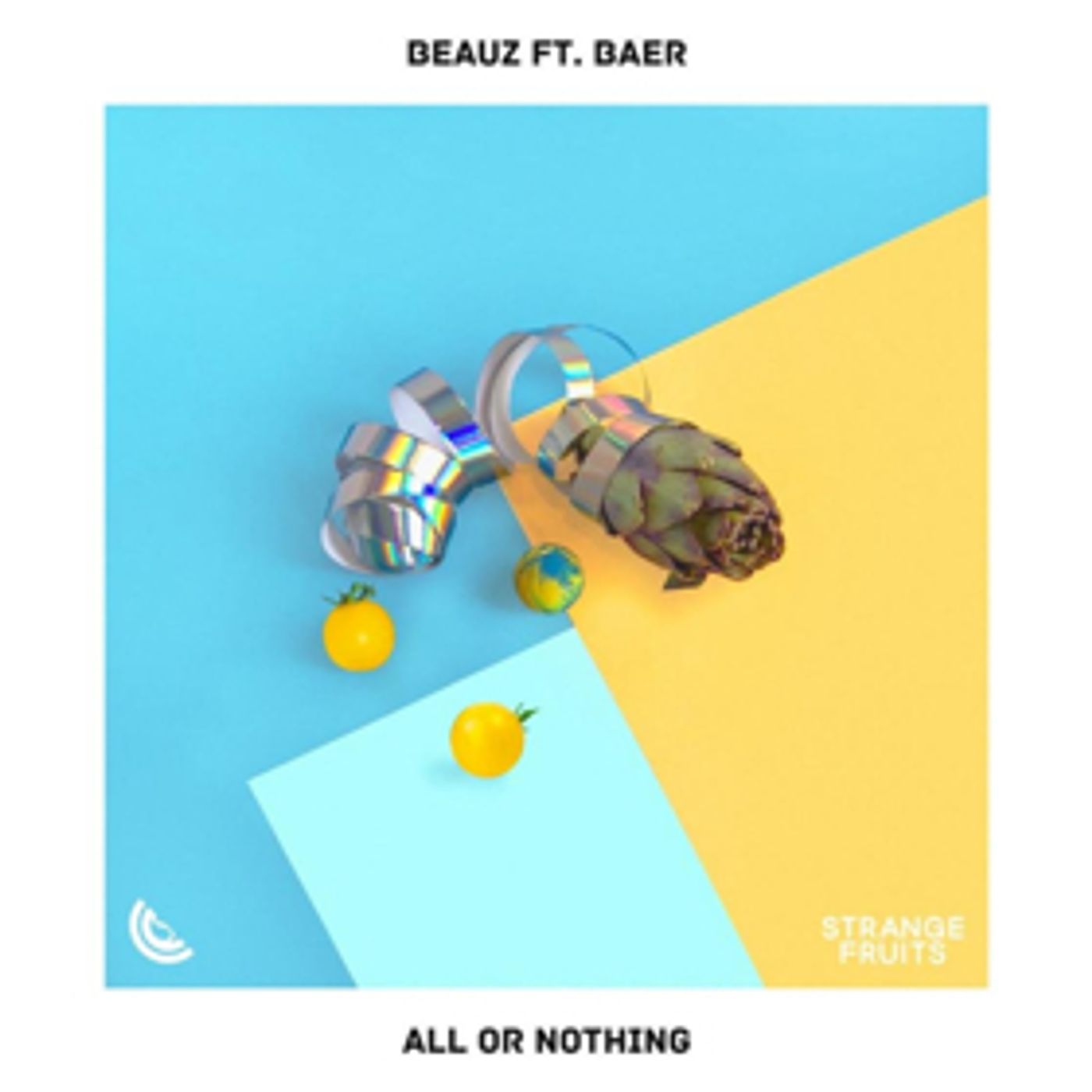 Beauz Collaborate With Baer On Bubbly New Single ALL OR NOTHING  Image