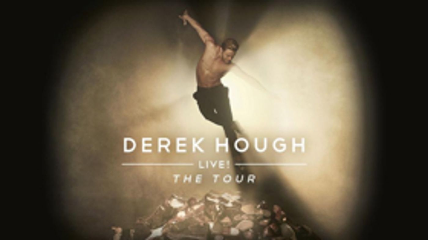 Derek Hough To Perform At Hershey Theatre Derek Hough To Perform At Hershey Theatre Image