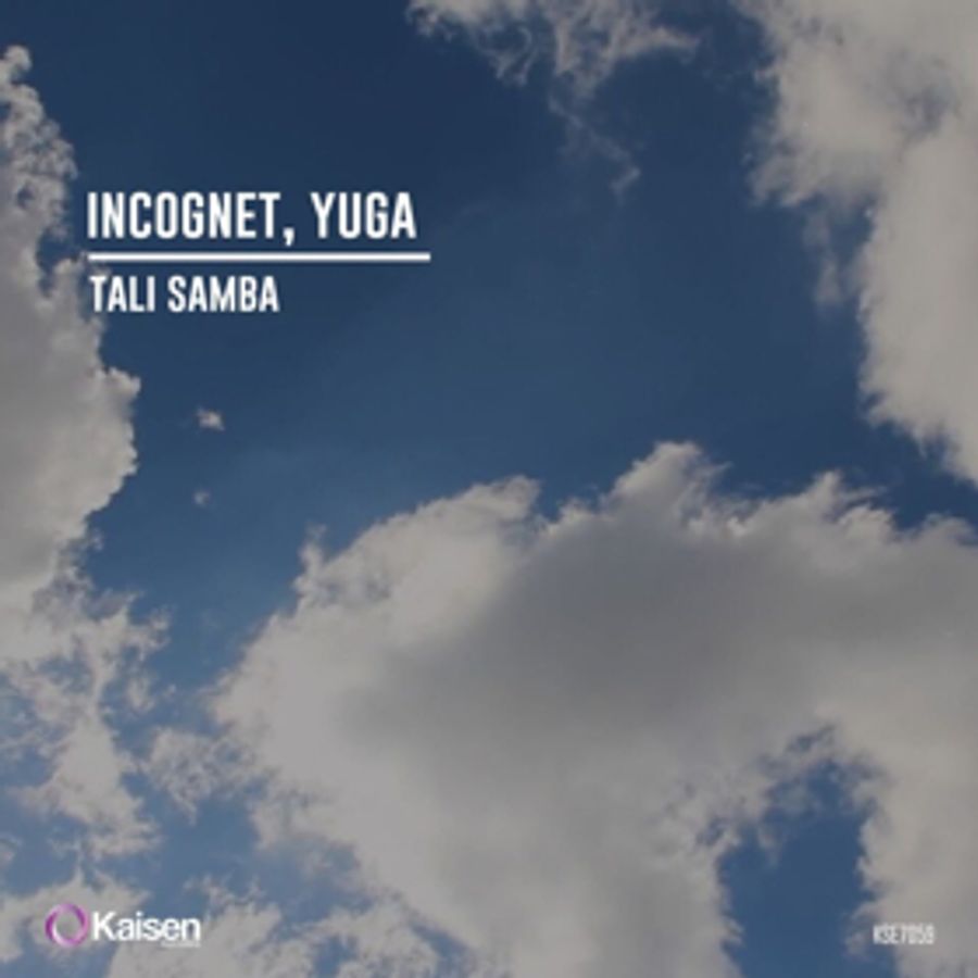 Incognet & Yuga Release 'Tali Samba' on Kaisen Records  Image