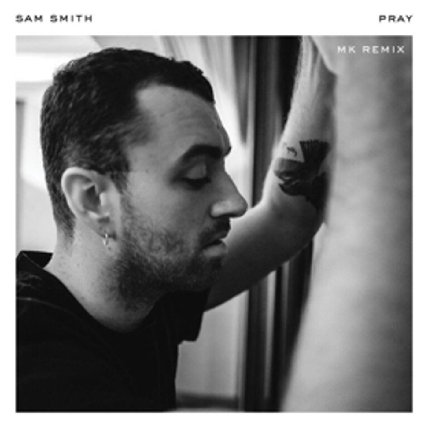 Following The Worldwide Success Of His Song 17, MK Remixes Sam Smith's PRAY Out Today Following The Worldwide Success Of His Song 17, MK Remixes Sam Smith's PRAY Out Today Image