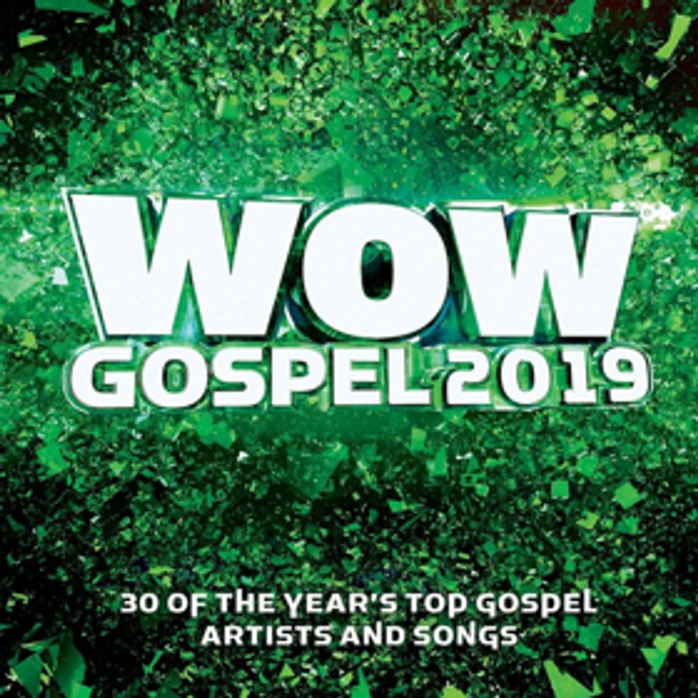 Celebrated Award-Winning Series WOW GOSPEL Presents 30 Hit Tracks On WOW GOSPEL 2019  Image