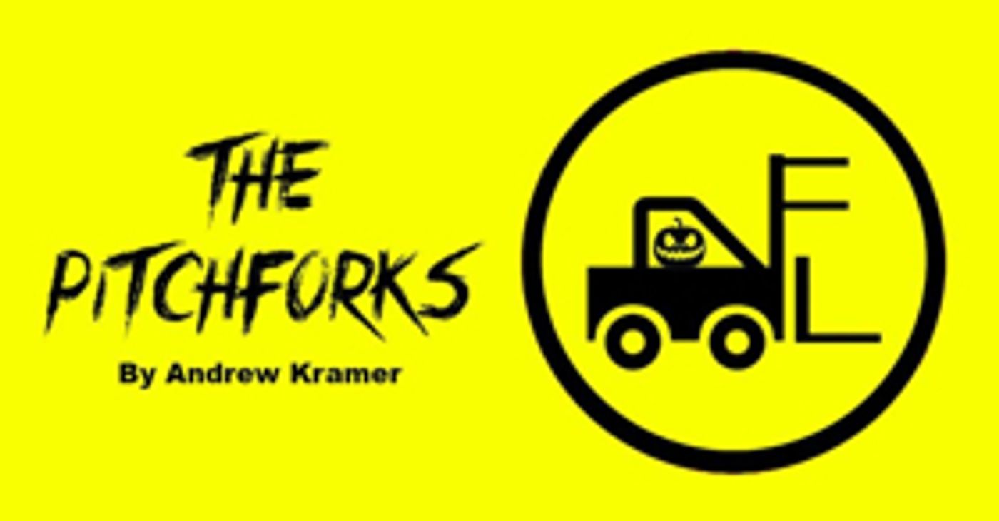 THE PITCHFORKS to Receive Reading at Loading Dock Theatre  Image