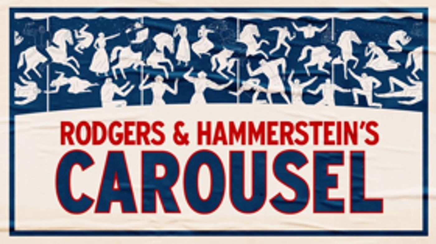 CAROUSEL Box Office Opens Today at 10am CAROUSEL Box Office Opens Today at 10am Image