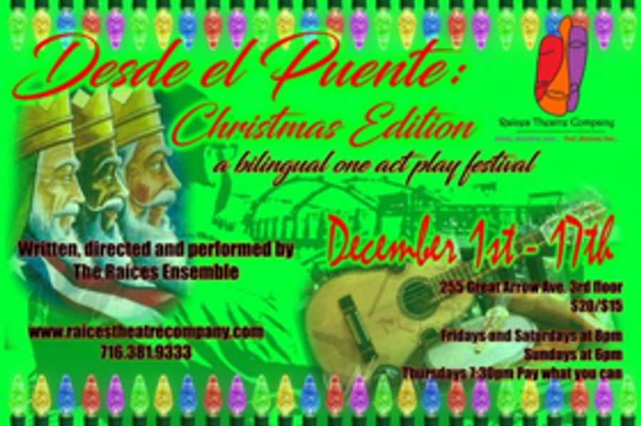 Raices Theatre Company to Present Christmas-Themed DESDE EL PUENTE Image