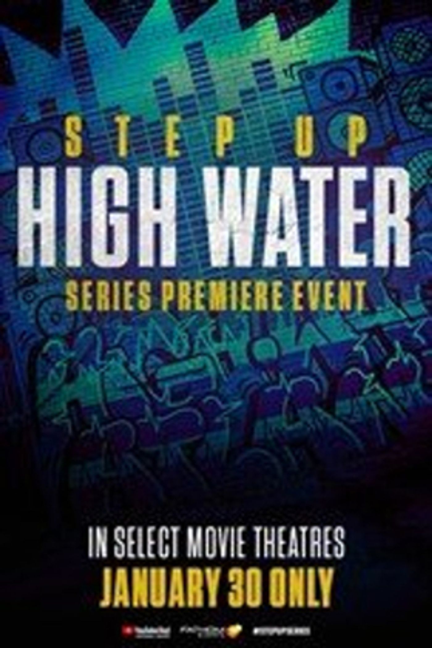 Original STEP UP Movie & YouTube Original Series STEP UP: HIGH WATER Heading to Theaters  Image