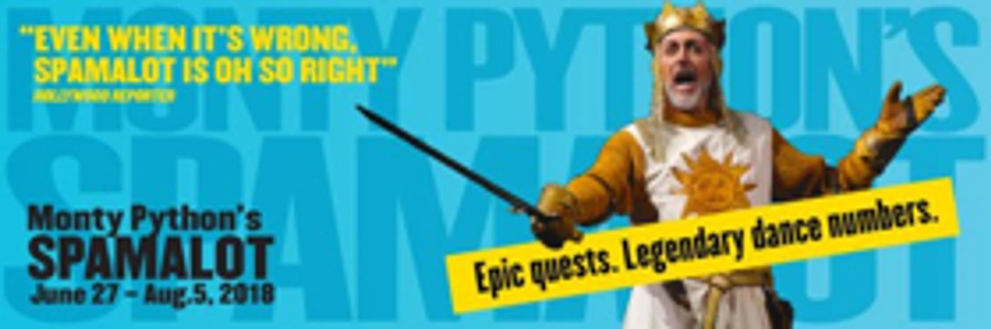 MONTY PYTHON'S SPAMALOT Comes to Cygnet  Image
