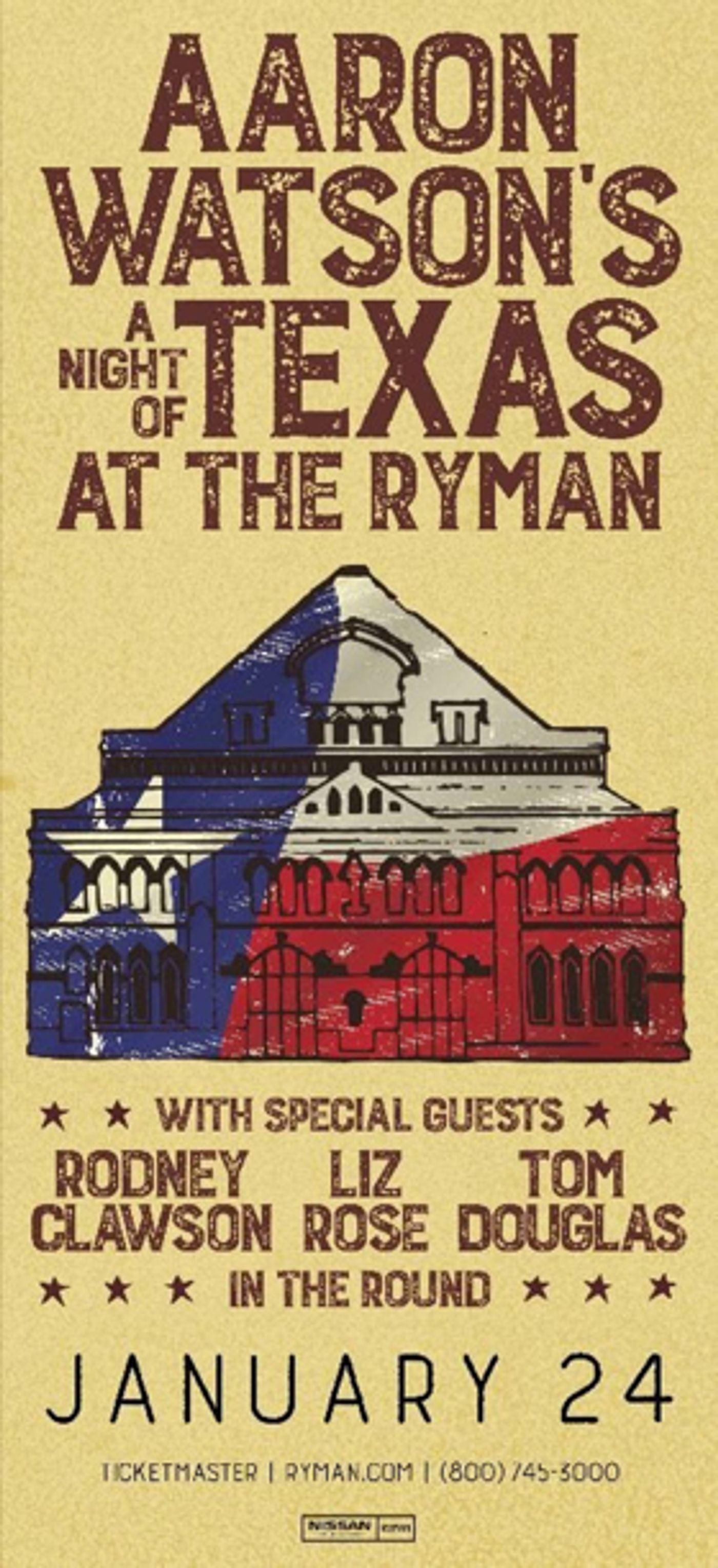 Aaron Watson Returns to the Ryman Auditorium with Rodney Clawson, Liz Rose, and Tom Douglas Aaron Watson Returns to the Ryman Auditorium with Rodney Clawson, Liz Rose, and Tom Douglas Image