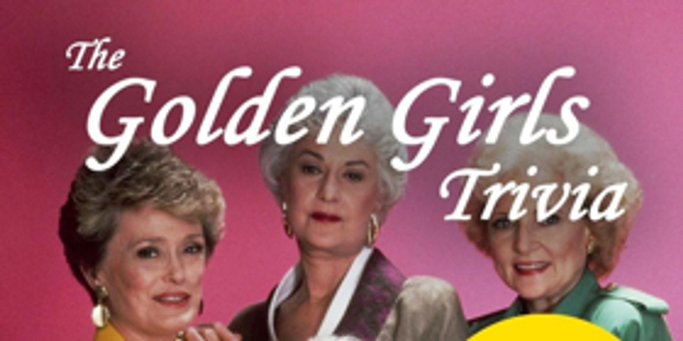 Golden Girls Trivia Comes to The Duplex  Image