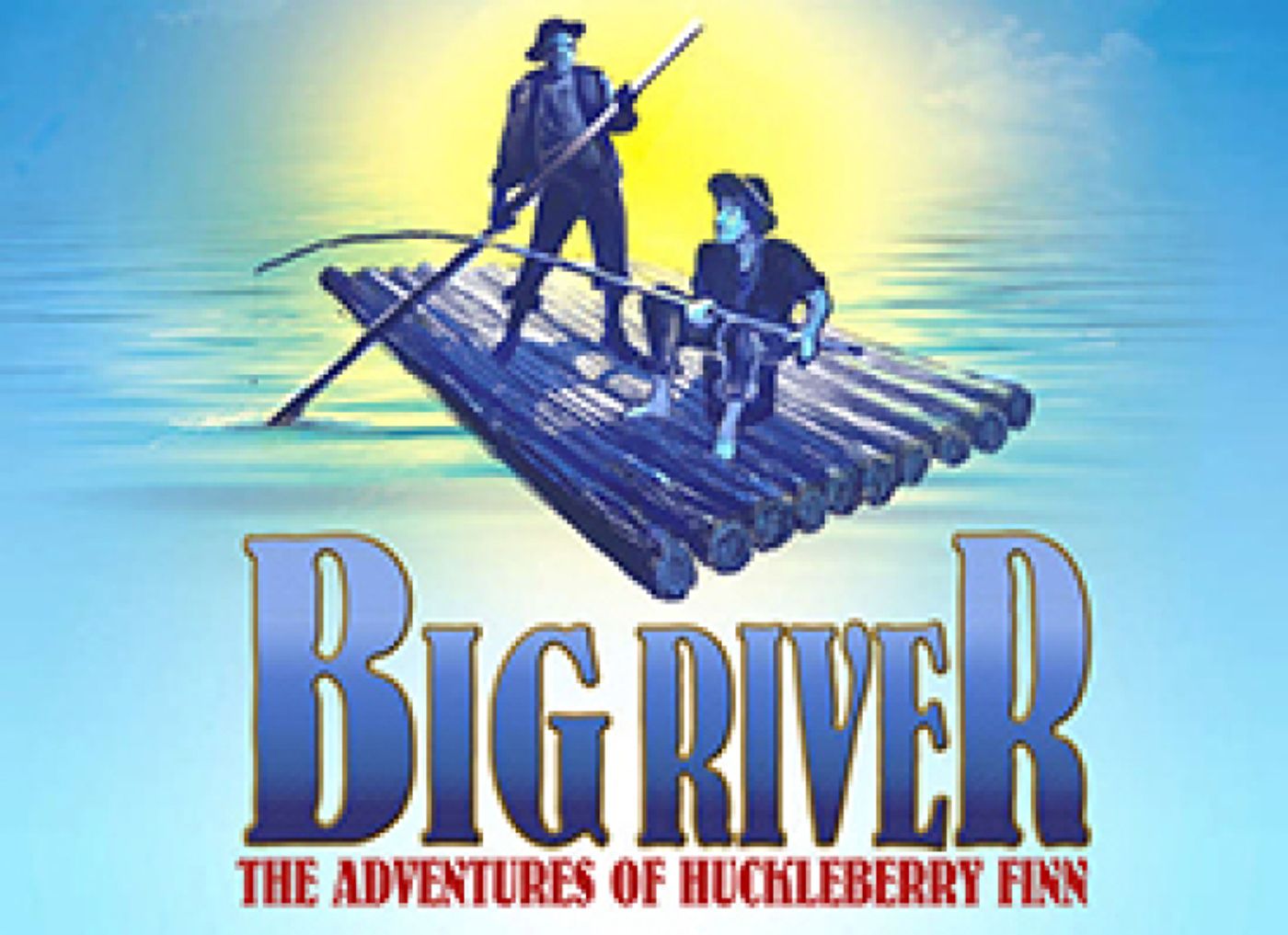 BIG RIVER Coming to Temple Theater This March  Image