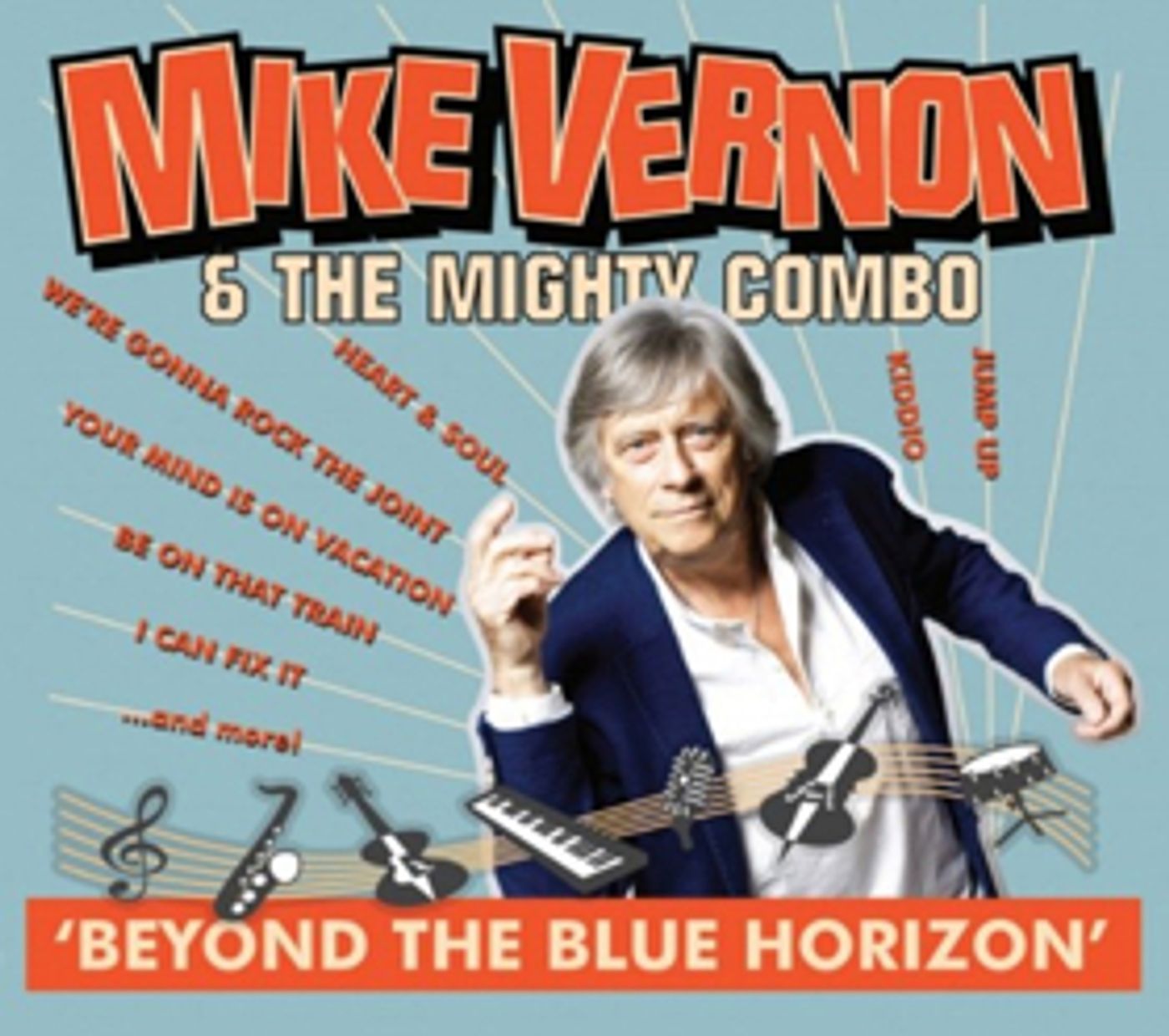 Mike Vernon Announces New Album BEYOND THE BLUE HORIZON out September 7 Mike Vernon Announces New Album BEYOND THE BLUE HORIZON out September 7 Image
