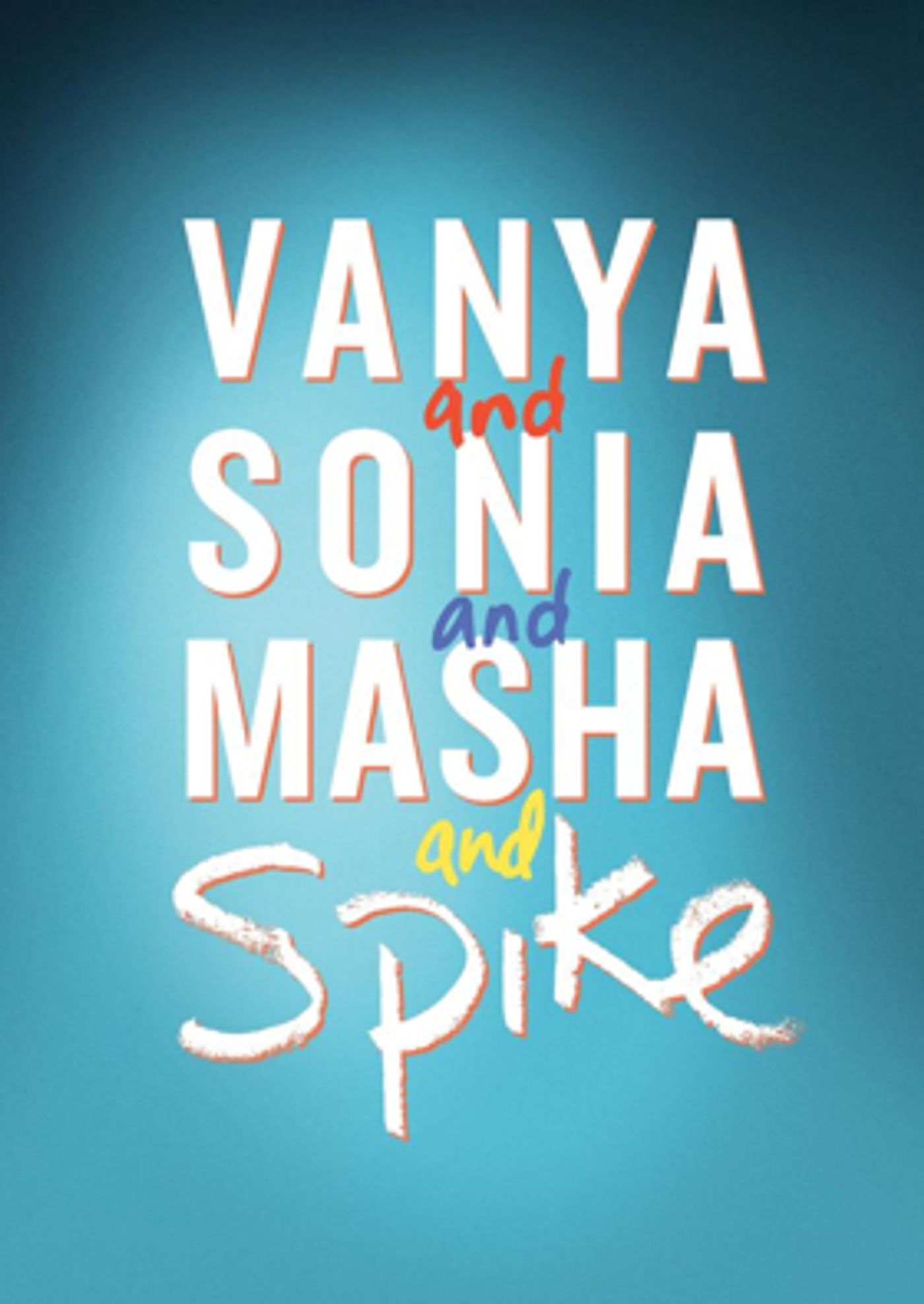 VANYA AND SONIA AND MASHA AND SPIKE Announced For Theatre Royal Bath's 2019 Summer Season  Image