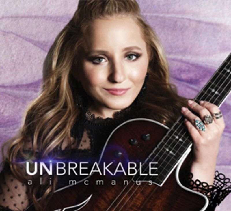 Ali McManus Releases Debut Album 'Unbreakable' 2/16 Image