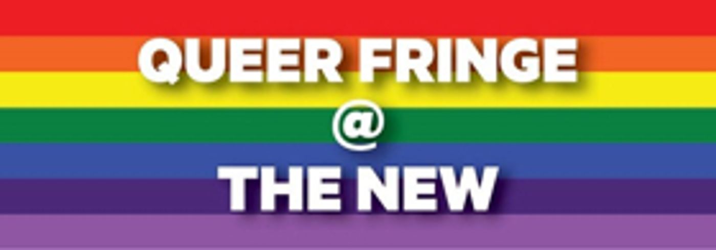 New Theatre and the Sydney Fringe Festival Present Queer Fringe @ The New New Theatre and the Sydney Fringe Festival Present Queer Fringe @ The New Image