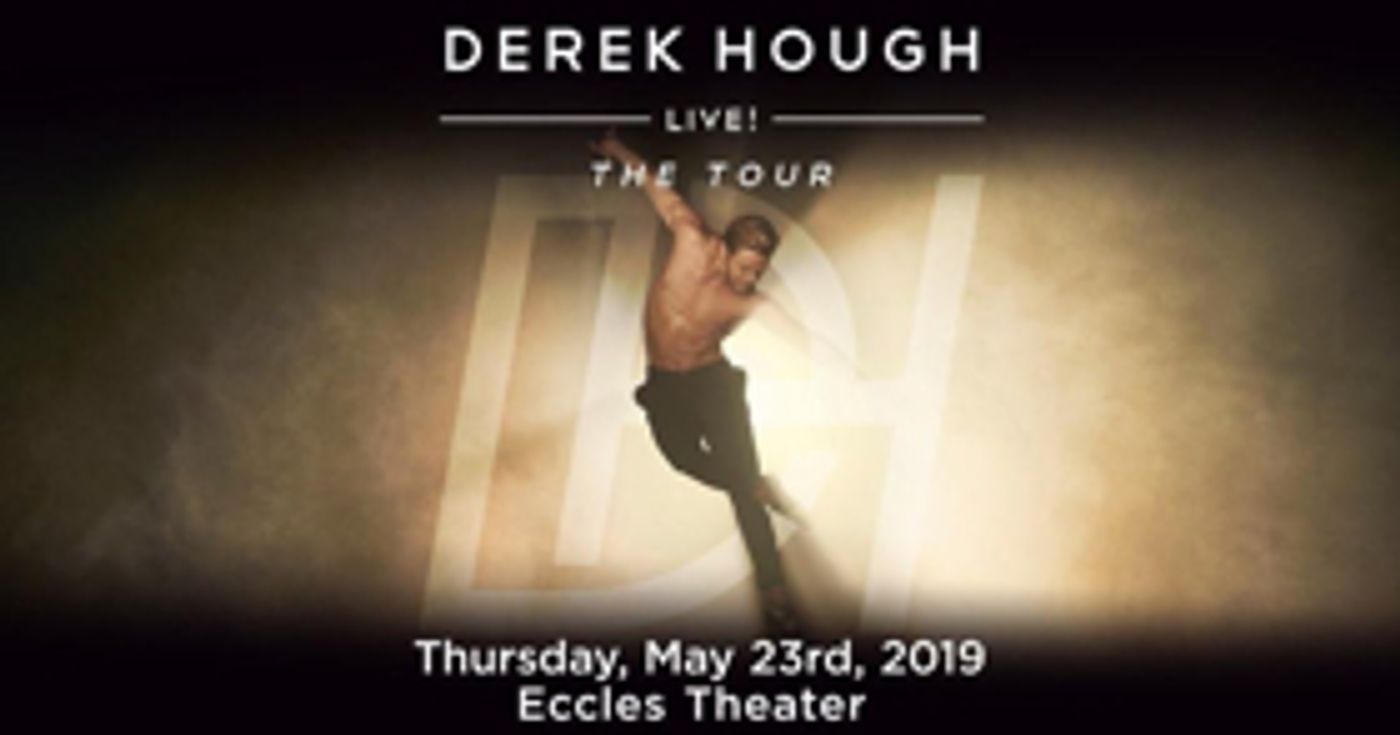 Eccles Announces Derek Hough Live Eccles Announces Derek Hough Live Image