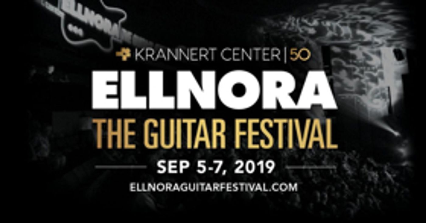 ELLNORA | The Guitar Festival Announces 2019 Artist Lineup ELLNORA | The Guitar Festival Announces 2019 Artist Lineup Image