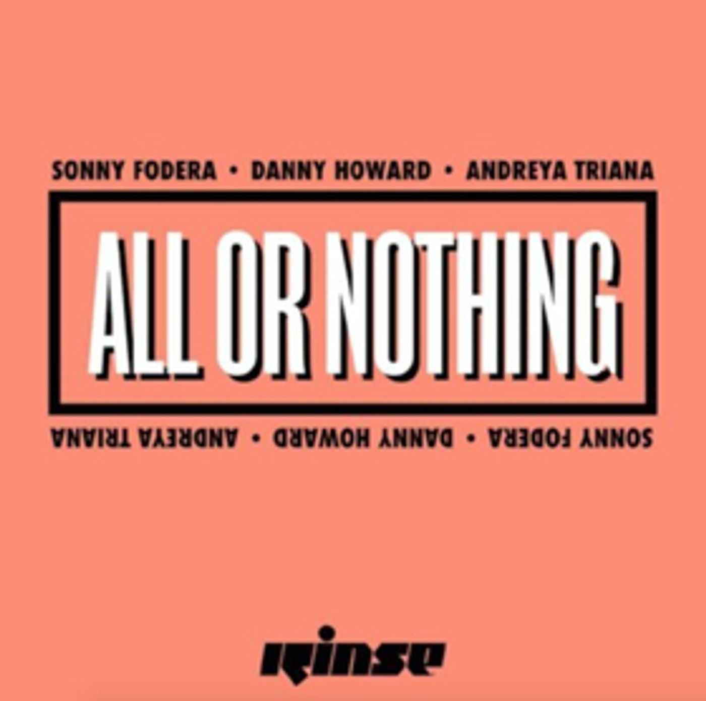 Danny Howard Announces Release of ALL OR NOTHING with Sonny Fodera Danny Howard Announces Release of ALL OR NOTHING with Sonny Fodera Image