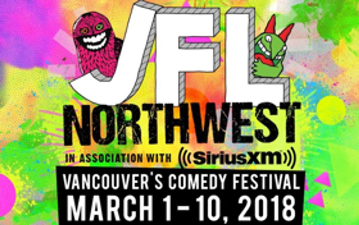 JFL NorthWest Adds A Flurry Of Funny To Festival Lineup JFL NorthWest Adds A Flurry Of Funny To Festival Lineup Image