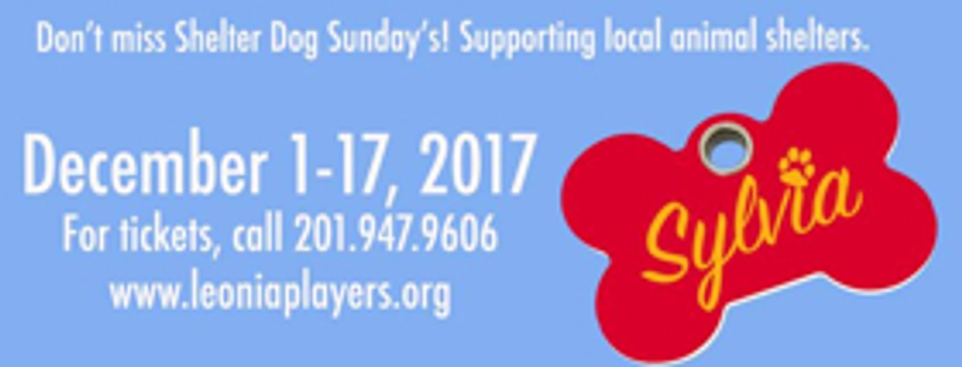 Players Guild Of Leonia presents SYLVIA in Partnership with Local Animal Shelters Image