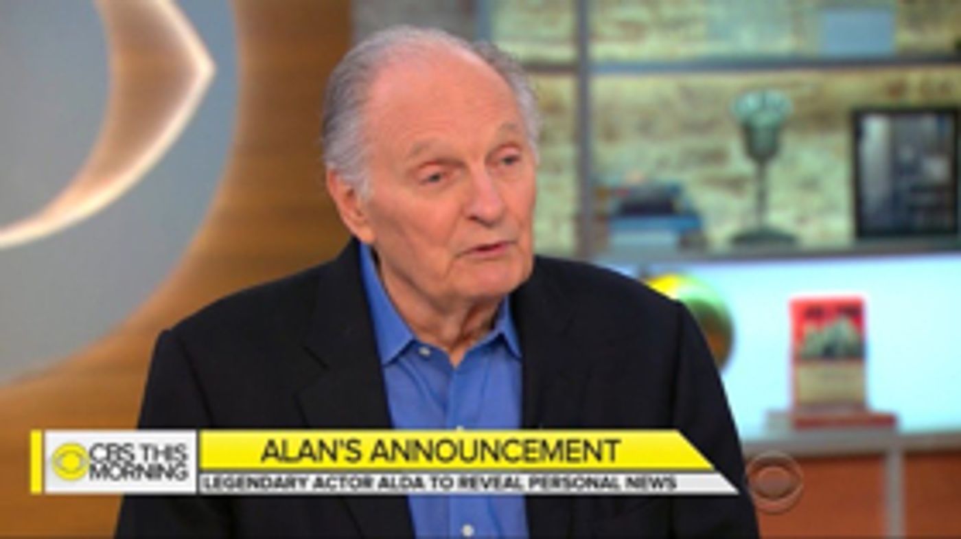 Alan Alda Reveals He Has Parkinson's Disease On CBS This Morning Alan Alda Reveals He Has Parkinson's Disease On CBS This Morning Image