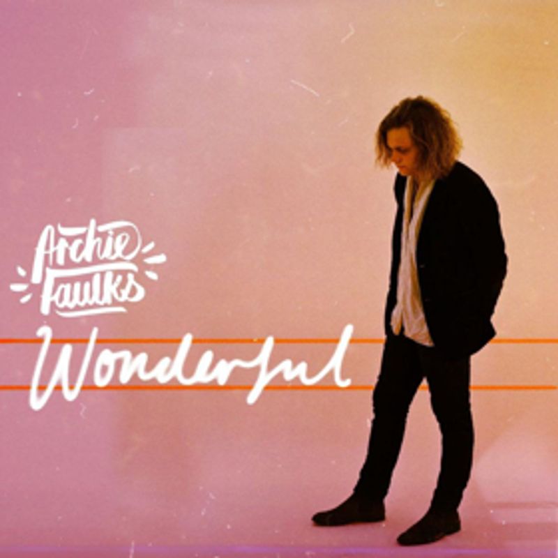 Archie Faulks Releases Beautiful New Single WONDERFUL Image