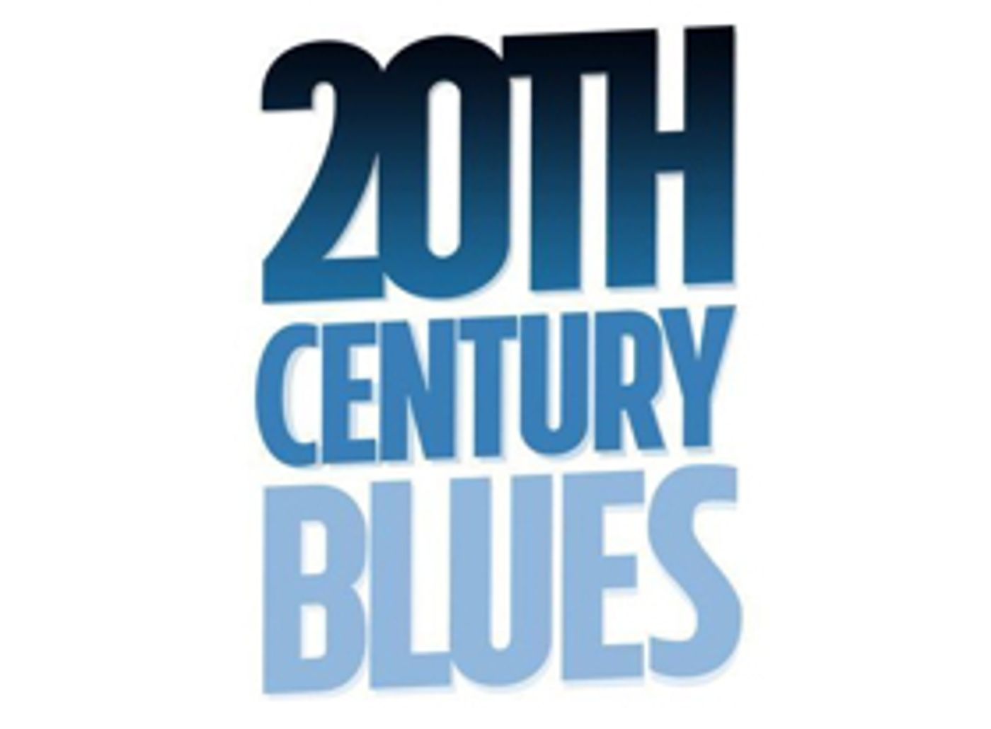 20TH CENTURY BLUES Enters Final Weeks, Announces Talkback January 9th  Image