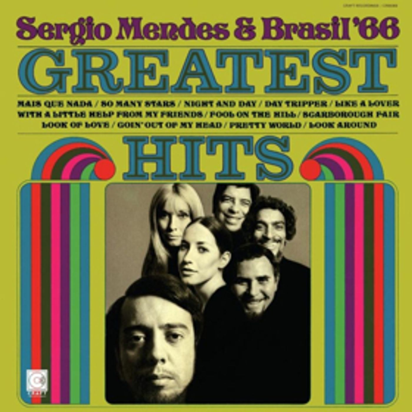 Craft Recordings to Reissue Sergio Mendes & Brasil '66 GREATEST HITS' on Vinyl  Image