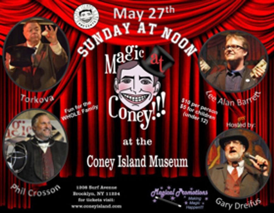 Guest Performers Announced for Magic At Coney!!! The Sunday Matinee, 5/27 Image