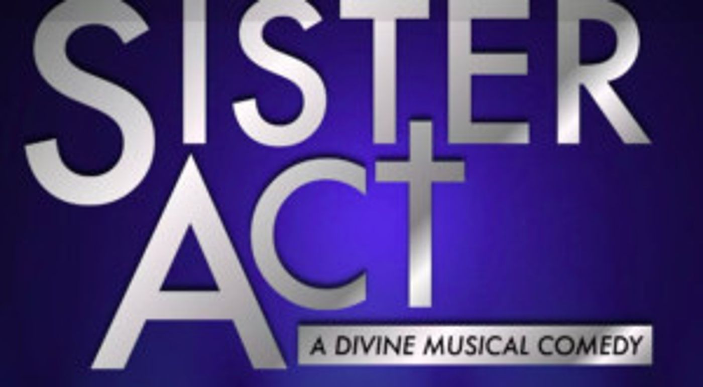 SISTER ACT Playing at Theatre Tallahassee This April and May!  Image