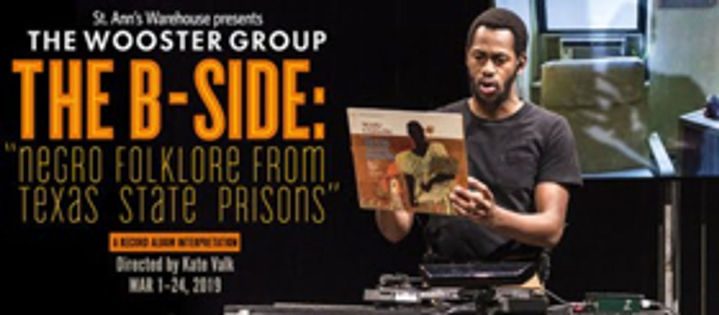 St. Ann's Warehouse Announces THE B-SIDE: NEGRO FOLKLORE FROM TEXAS STATE PRISONS St. Ann's Warehouse Announces THE B-SIDE: NEGRO FOLKLORE FROM TEXAS STATE PRISONS Image
