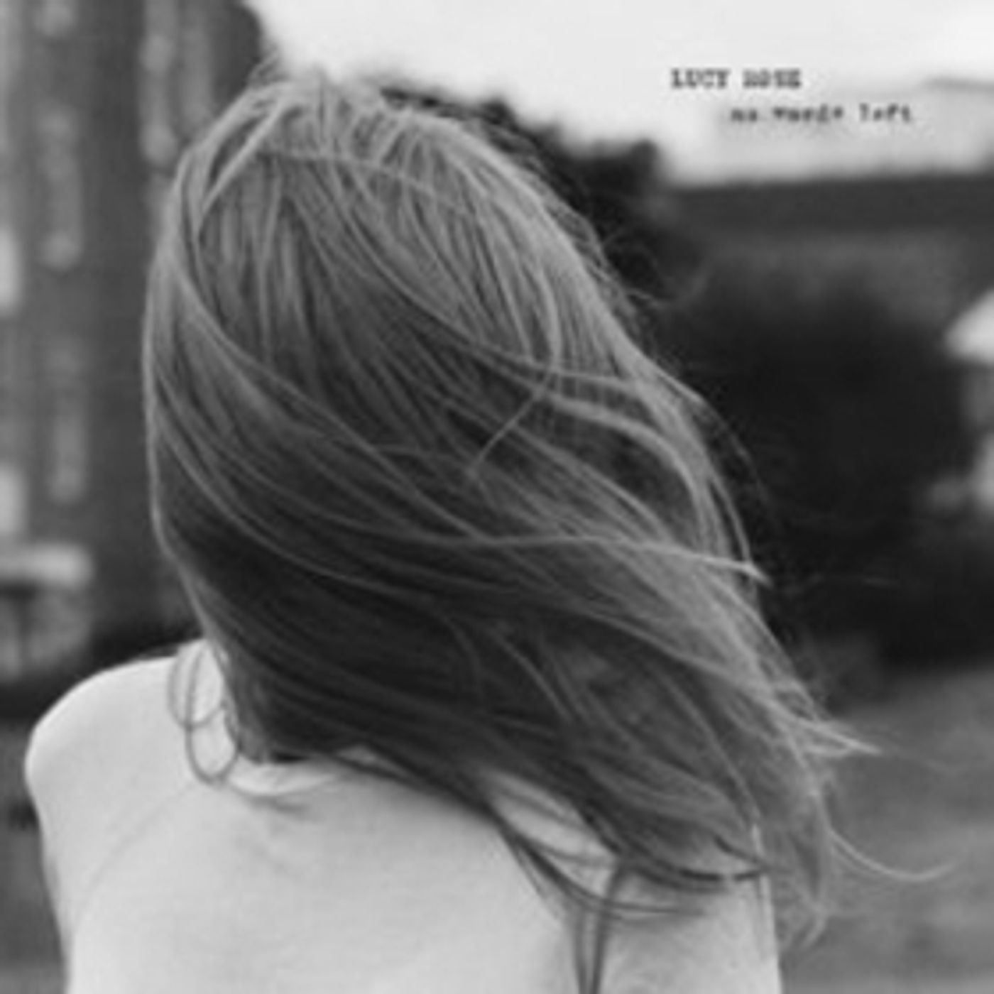 Lucy Rose's New LP NO WORDS LEFT Out 3/22 via Arts & Crafts, CONVERSATION Video Debuts Lucy Rose's New LP NO WORDS LEFT Out 3/22 via Arts & Crafts, CONVERSATION Video Debuts Image