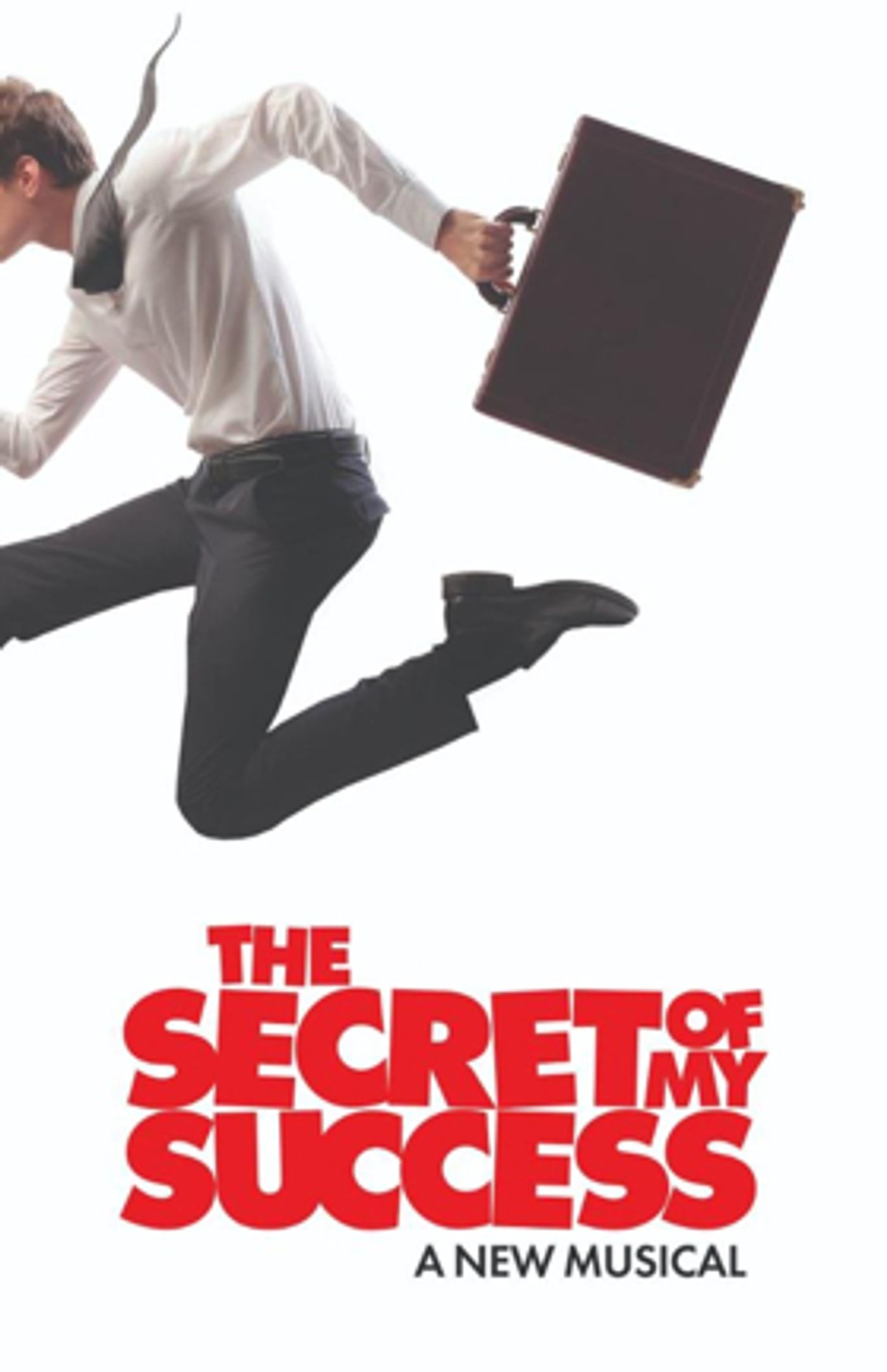 Chicago's Paramount Season to Include World Premiere New Musical THE SECRET OF MY SUCCESS  Image