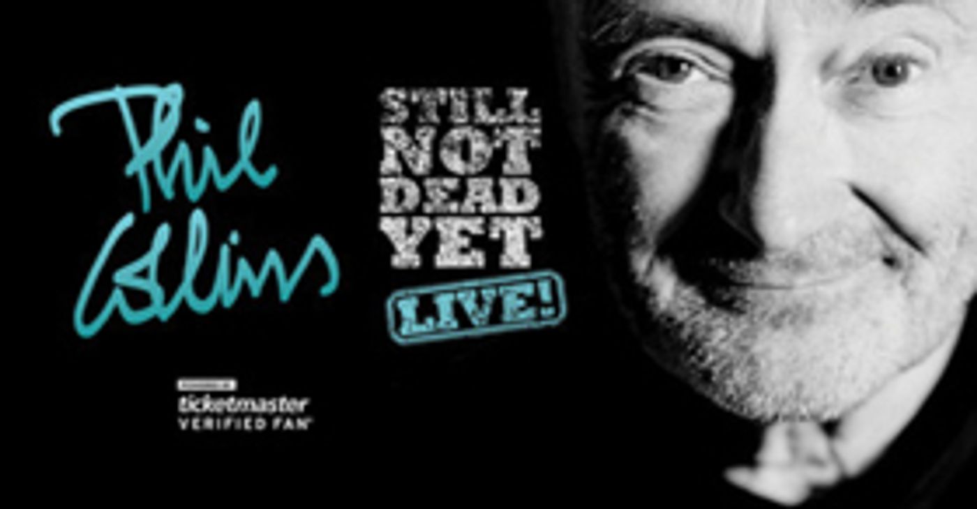 'Phil Collins Still Not Dead Yet, Live!' Announces Fall 2019 Dates  Image