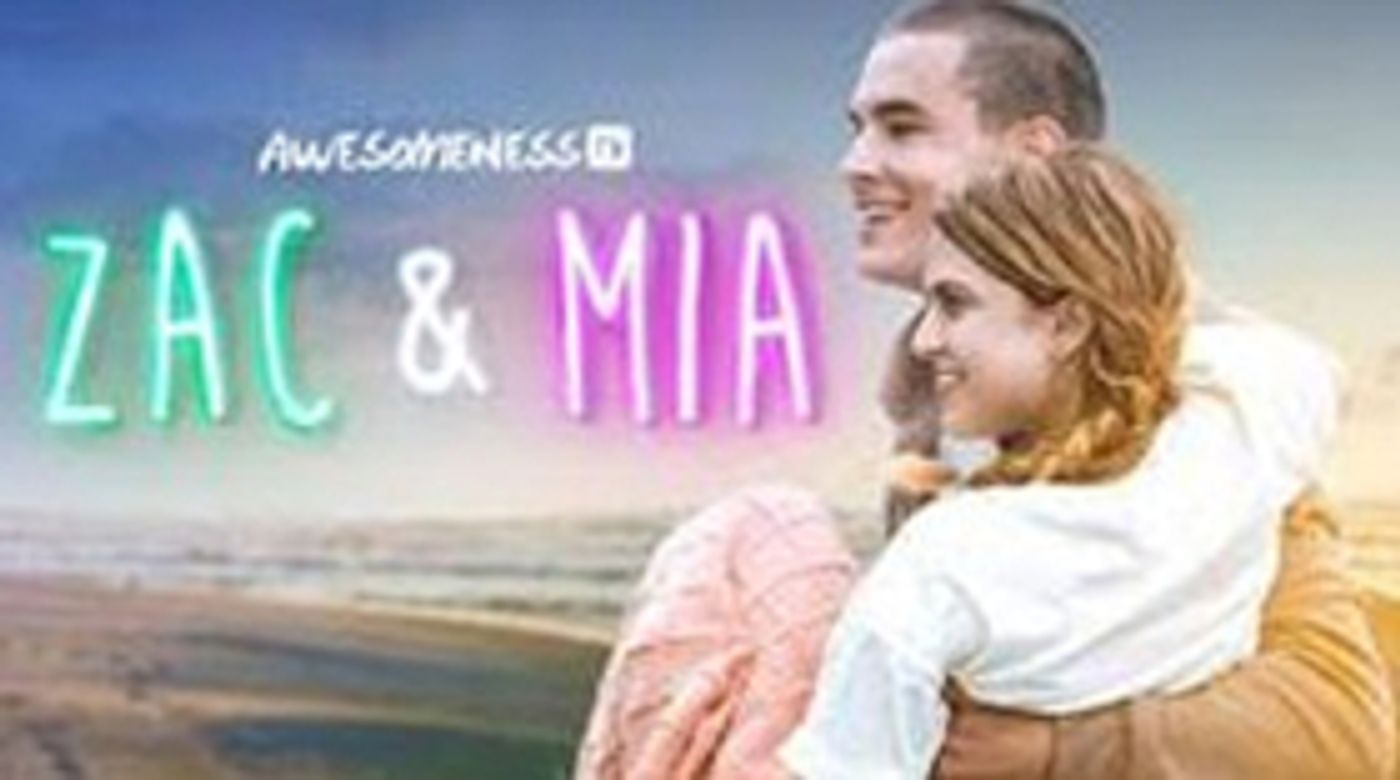 Romantic Favorites ZAC & MIA (Seasons 1 & 2) and LOVE DAILY Are Available To Stream On HULU Today  Image