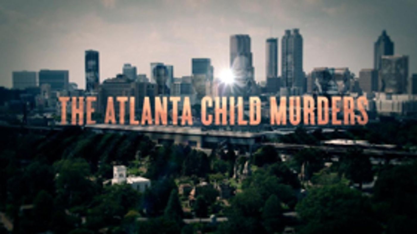 Investigation Discovery Presents Three-Hour Special THE ATLANTA CHILD MURDERS Investigation Discovery Presents Three-Hour Special THE ATLANTA CHILD MURDERS Image