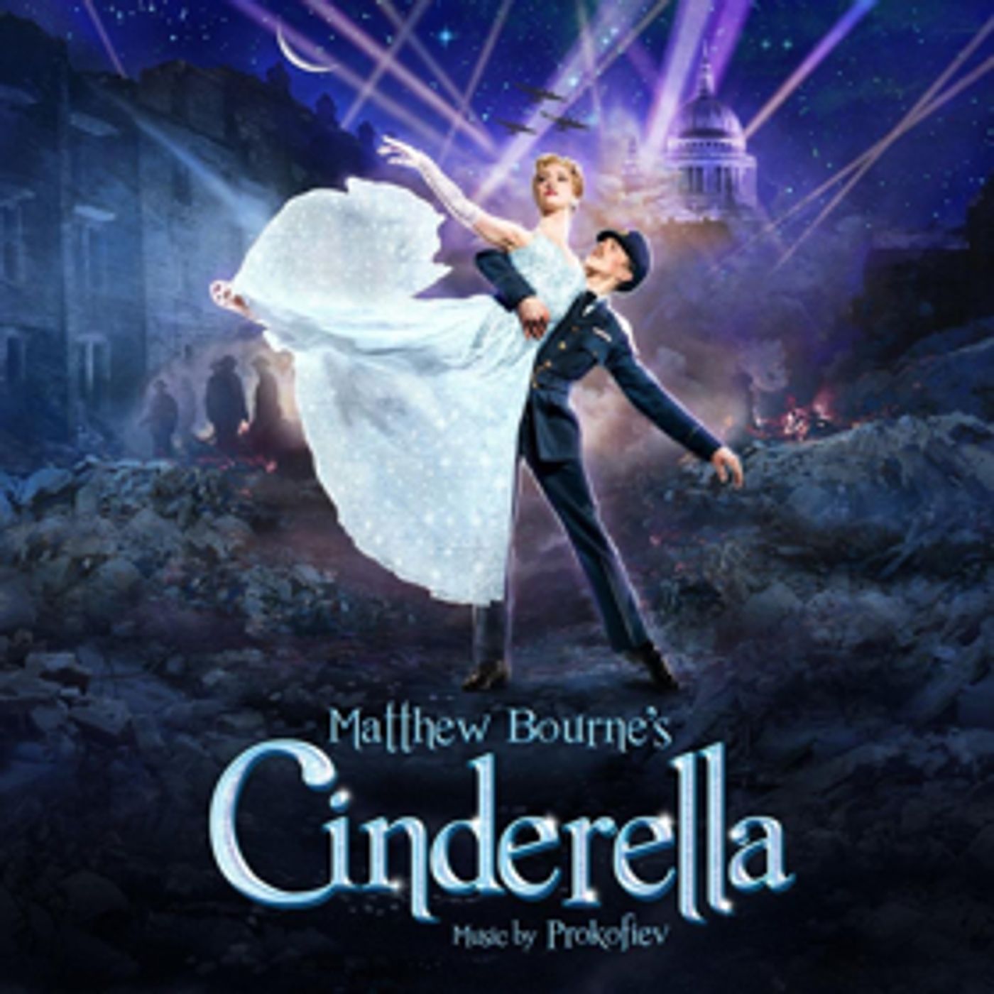 Bid to Win Two Tickets to Matthew Bourne's CINDERELLA Followed by a Backstage Tour and Champagne  Image