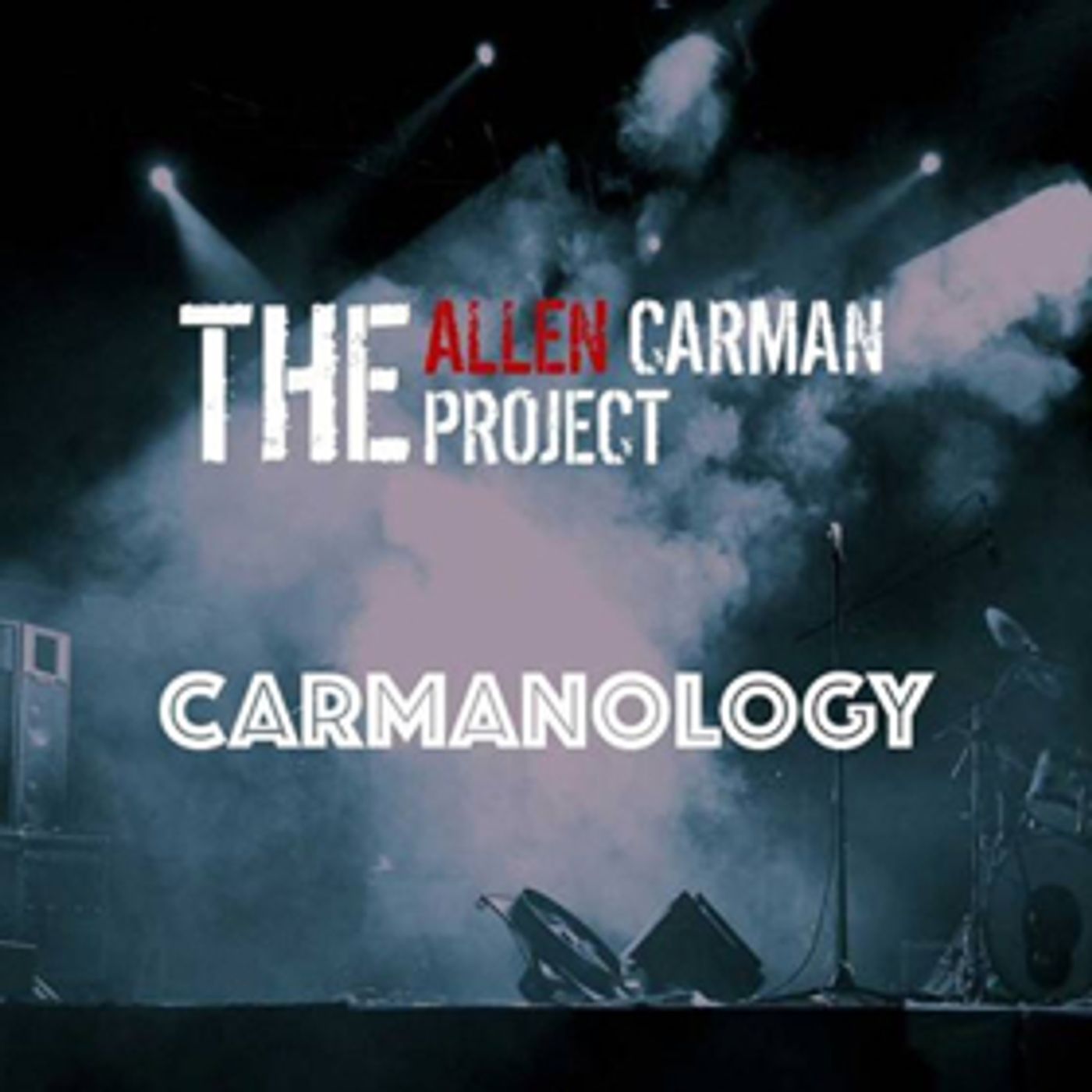 Bassist Allen Carman and A Masterful Collective Team To Define Own Brand Of Music They Call 'Carmanology'  Image