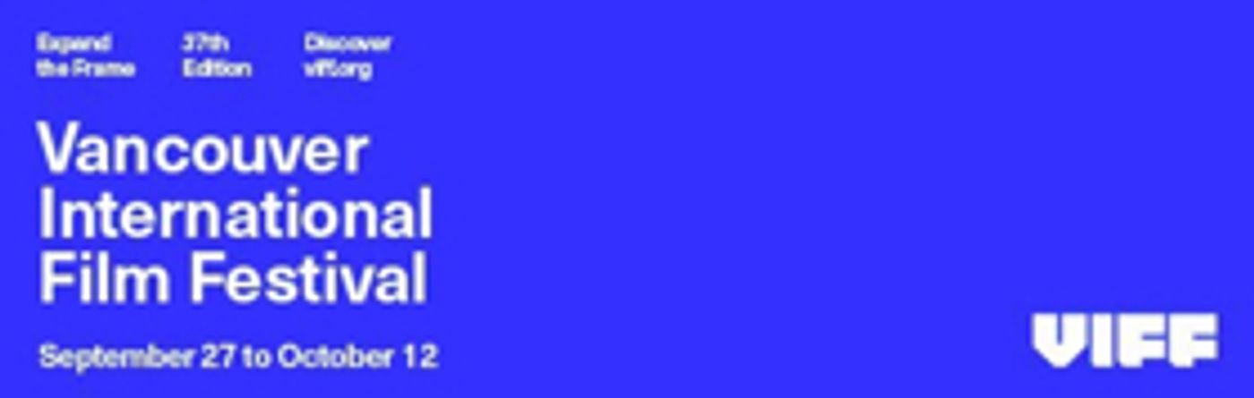 The Vancouver International Film Festival Announces 2018 Canadian Program, Including EDGE OF THE KNIFE, QUIET KILLING, and More The Vancouver International Film Festival Announces 2018 Canadian Program, Including EDGE OF THE KNIFE, QUIET KILLING, and More Image