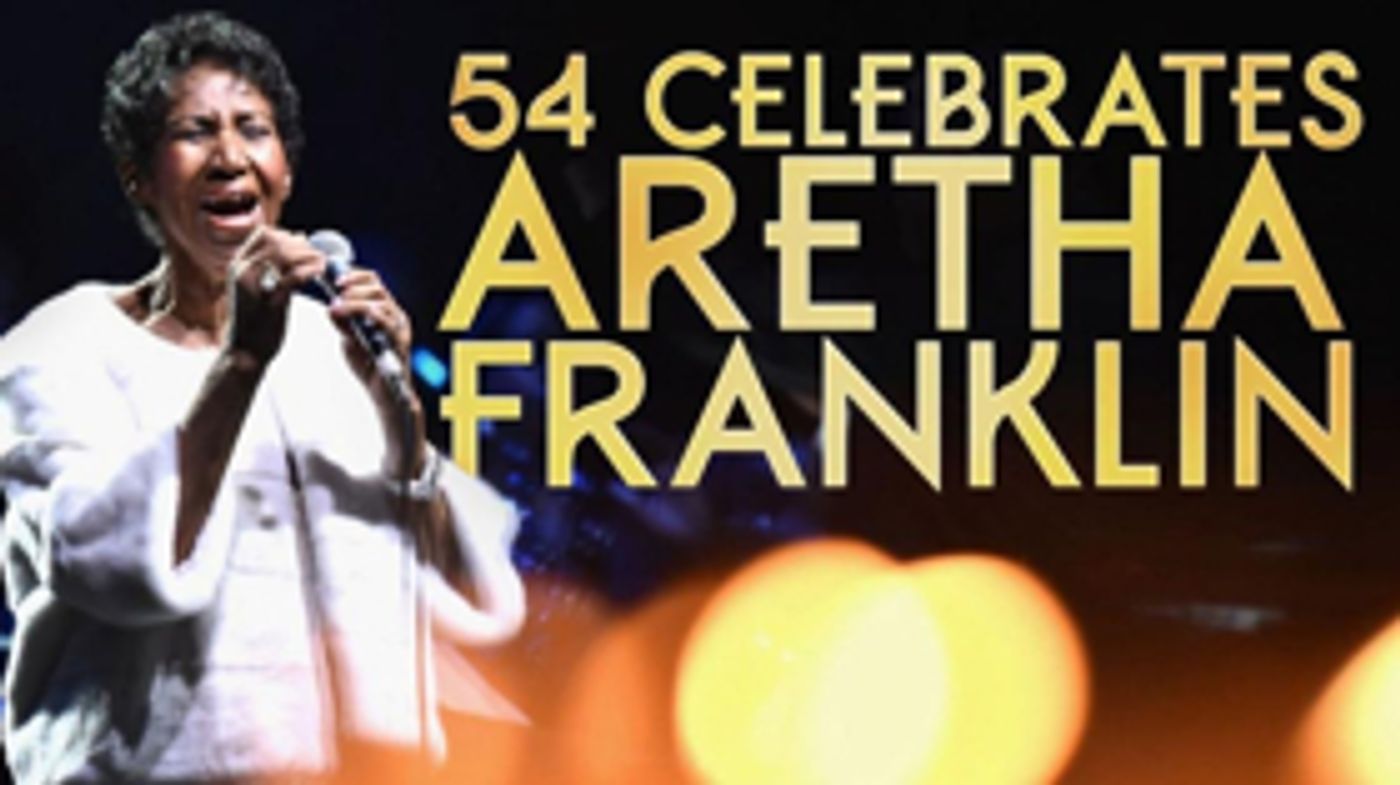 Aretha Franklin Will Be Celebrated At Feinstein's/54 Below Aretha Franklin Will Be Celebrated At Feinstein's/54 Below Image