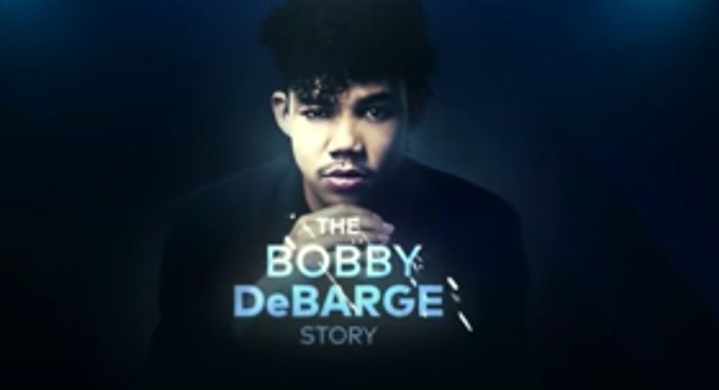 TV One to Premiere THE BOBBY DEBARGE STORY TV One to Premiere THE BOBBY DEBARGE STORY Image