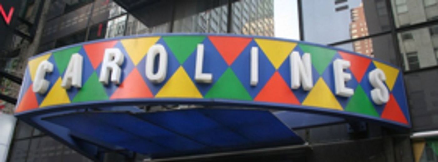 Comedians Bring The Laughter To Carolines On Broadway In January Comedians Bring The Laughter To Carolines On Broadway In January Image