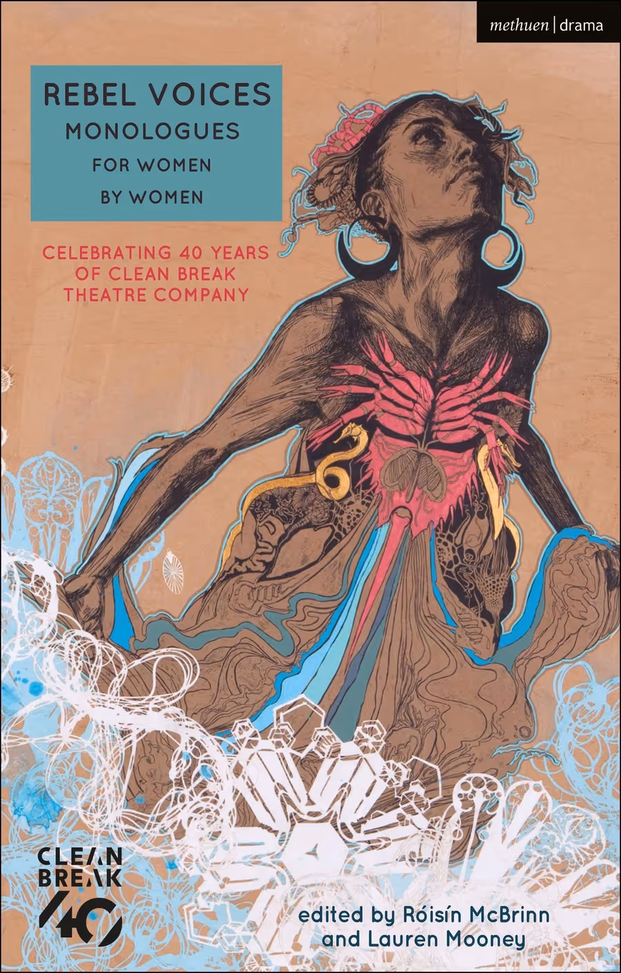 Clean Break Celebrates 40th Year With New Anthology of Monologues and Launch at Donmar Warehouse Image