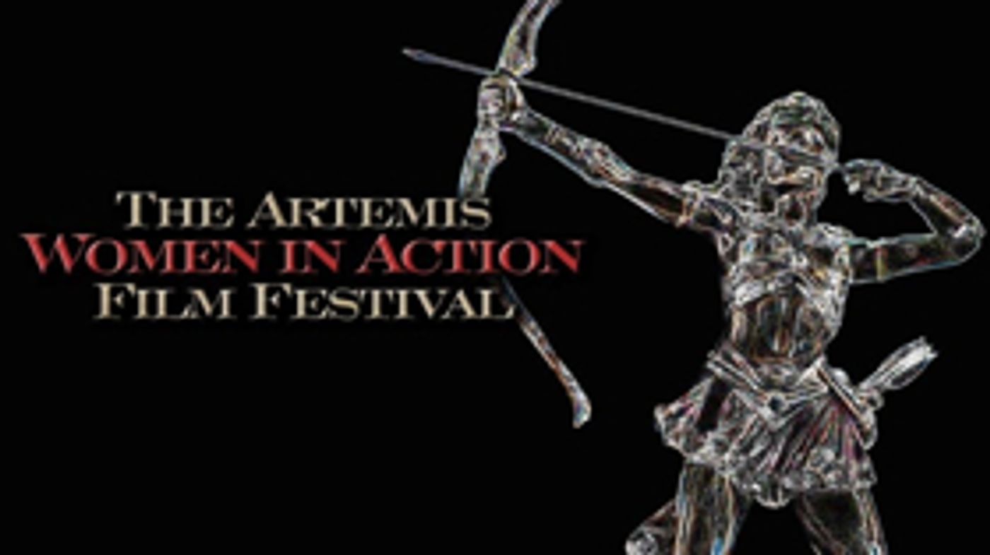 Artemis Women In Action Film Festival Announces its 2018 Winners Artemis Women In Action Film Festival Announces its 2018 Winners Image