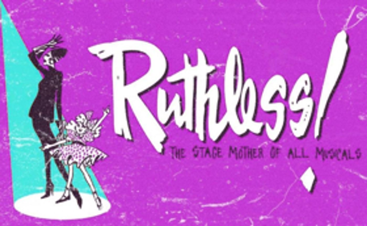 Slipstream Presents RUTHLESS! The Musical Beginning Today! Slipstream Presents RUTHLESS! The Musical Beginning Today! Image
