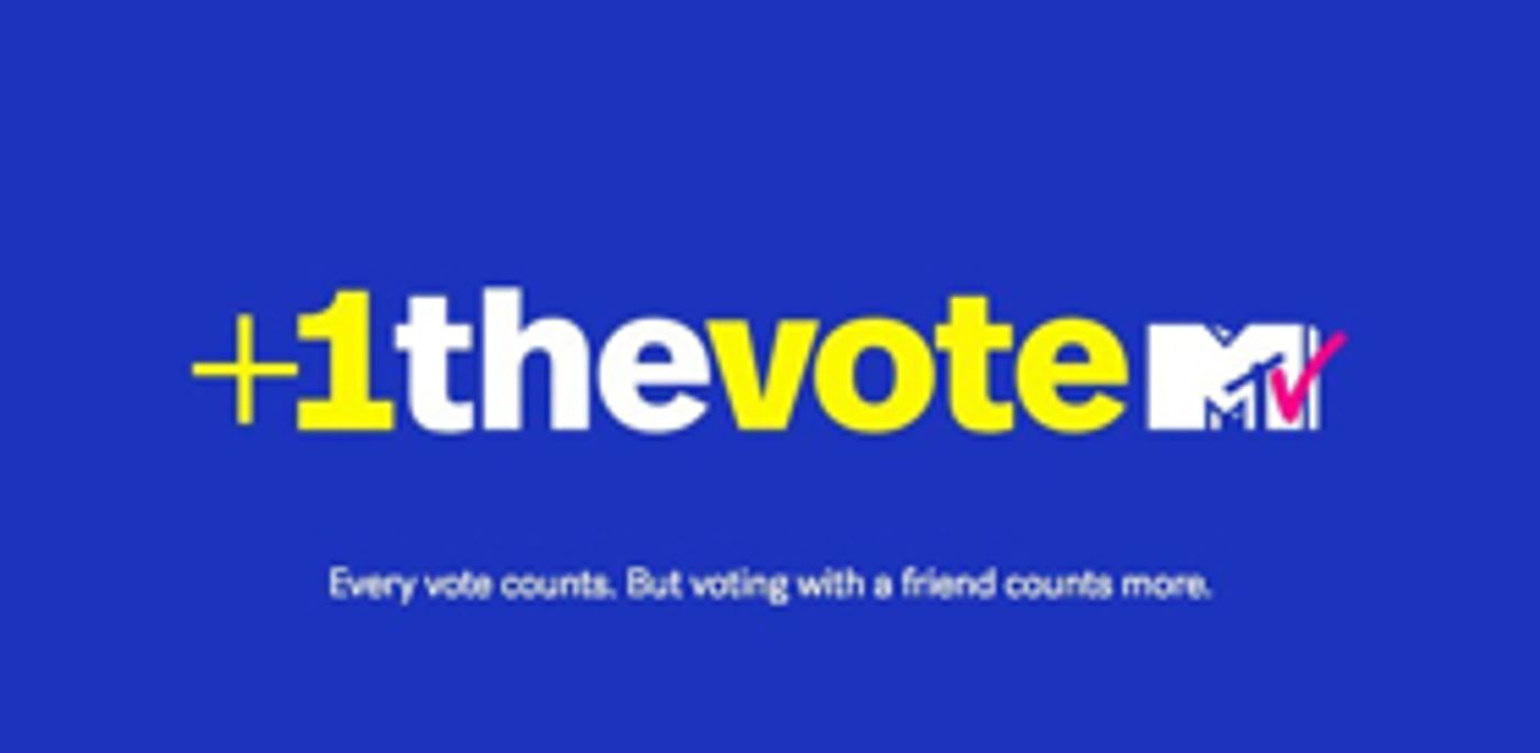 MTV to Debut First-Ever Midterm Election Campaign +1 THE VOTE  Image