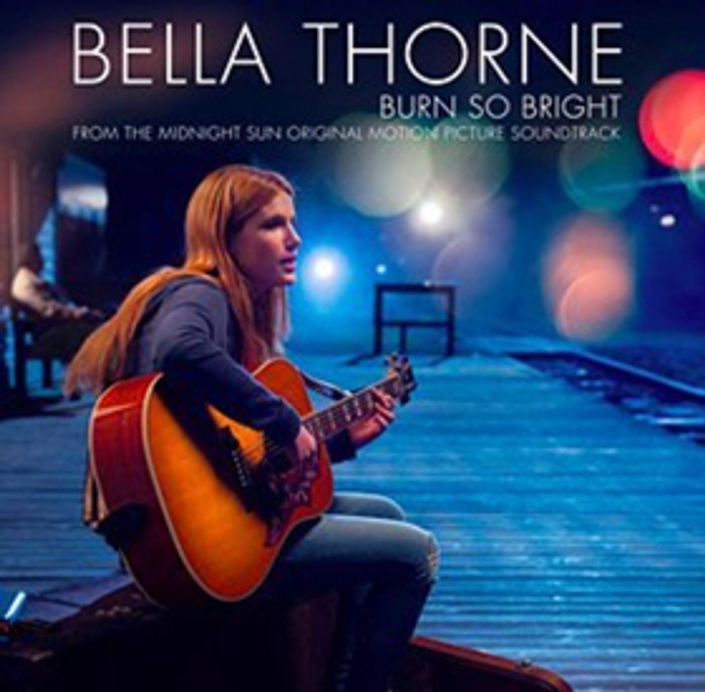 MIDNIGHT SUN Original Motion Picture Soundtrack ft. Bella Thorne Out Today MIDNIGHT SUN Original Motion Picture Soundtrack ft. Bella Thorne Out Today Image