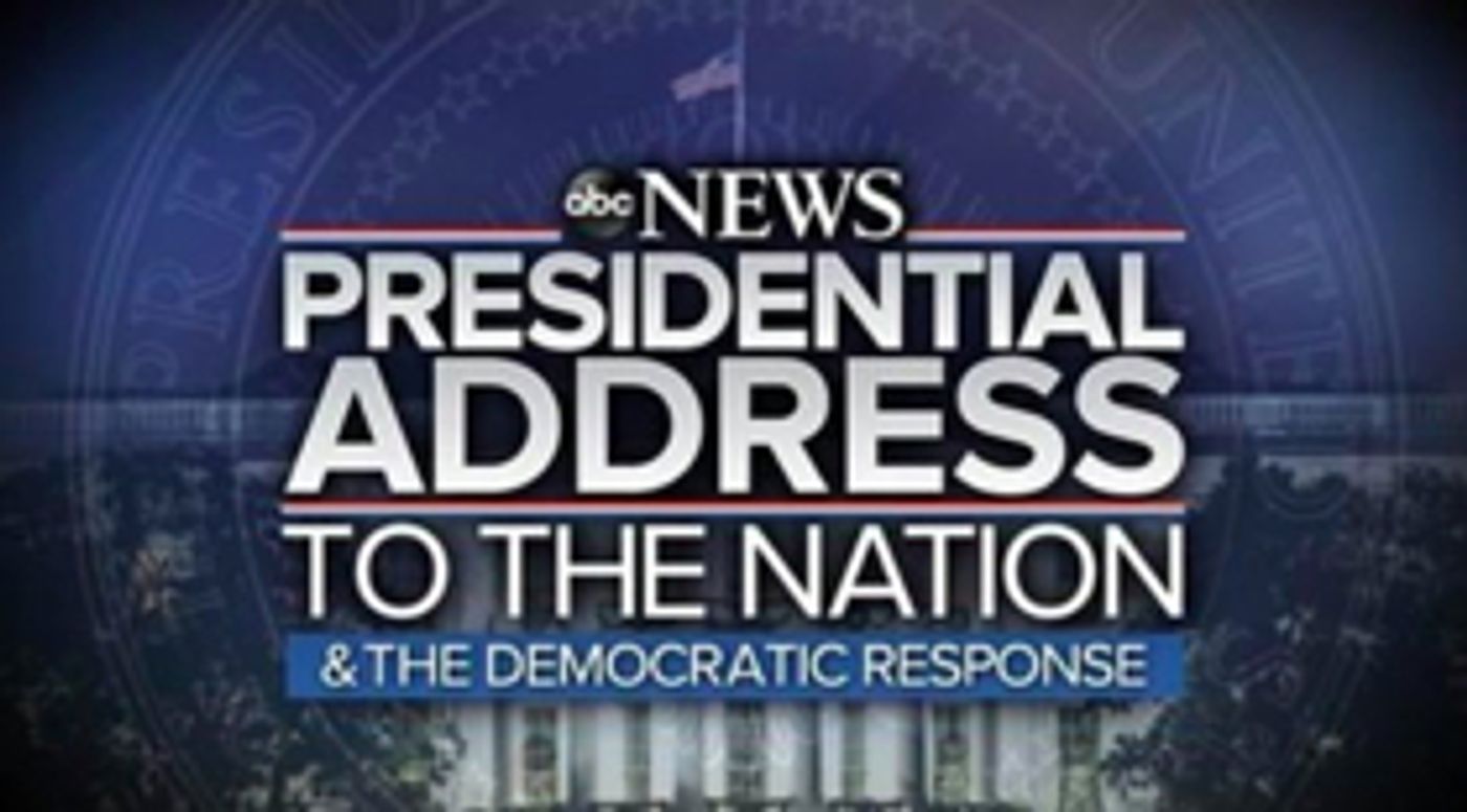 ABC News Announces Coverage of President Donald Trump's Prime-Time Address and the Democratic Response  Image