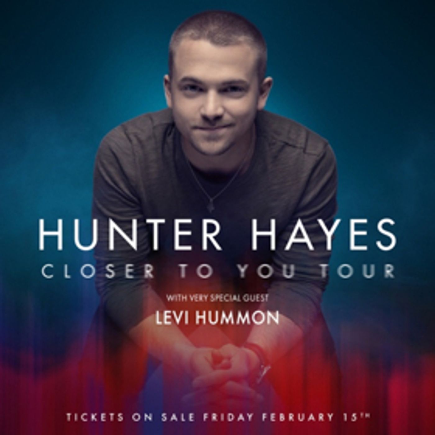 Levi Hummon Kicks Off 'Closer to You Tour' With Hunter Hayes Tonight Levi Hummon Kicks Off 'Closer to You Tour' With Hunter Hayes Tonight Image